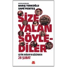 Kırmızı Kedi Yayınevi Size Yalan Söylediler