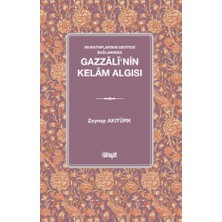 İlahiyat Yayınları Gazzâlî'nin Kelâm Algısı