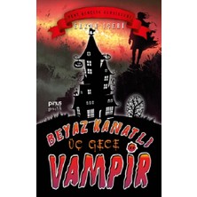 Pinus Kitap Beyaz Kanatlı Vampir 11 – Üç Gece