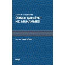 İlahiyat Yayınları Çocukların Din Eğitiminde Örnek Şahsiyet Hz. Muhammed