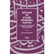 İlahiyat Yayınları Söylem ve Eylem Arasında Kur'an