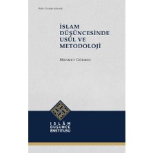 Islam Düşüncesinde Usûl ve Metodoloji (Ciltli)