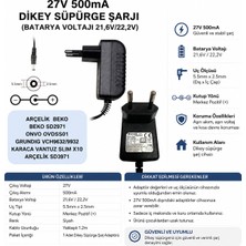 Belirtilmemiş 27V 500MA Dikey Süpürge Şarj Adaptörü 5.5x2.5 mm Arçelik Beko Grundig Onvo Karaca Uyumlu