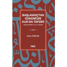 İlahiyat Yayınları Başlangıçtan Günümüze Kur'ân Tefsiri