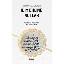 İlahiyat Yayınları Abdülkâdir El Kureşî'den Ilim Ehline Notlar