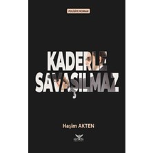 Altınordu Yayınları Kaderle Savaşılmaz