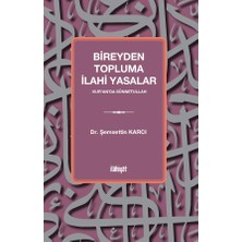 İlahiyat Yayınları Bireyden Topluma Ilahi Yasalar