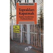 İletişim Yayınları Toprakları Kapatmak
