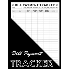 Astraltech Independently Published Bill Payment Tracker: Monthly Bill Payment Organizer, Bill Tracker Organize