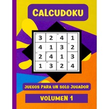 Astraltech Independently Published Calcudoku. Volumen 1: Actividades Para Niños Y Adultos. Rompecabezas. Juego