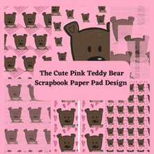 Astraltech Cute Pink Teddy Bear Scrapbook Paper Pad Design