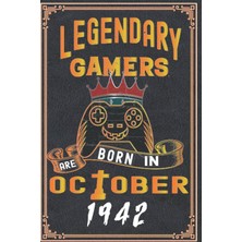Astraltech Independently Published Legendary Gamers Are Born In October 1942: 80 Th Birthday Gifts For Women N