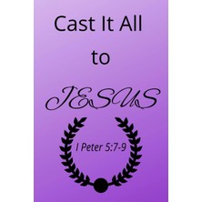 Astraltech Cast It All To Jesus Journal: Sermon Journal