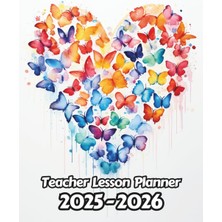 Astraltech Watercolor Butterflies Teacher Lesson Planner: Weekly And Monthly Academic Year (August - July) | R