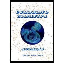 Astraltech Independently Published Cuaderno Creativo Acuario (Cuadernos Creativos Basados En El Zodiaco)