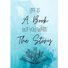 Astraltech Life Is A Book But You Write The Story: Inspiration Journal For Women | 121 Pages