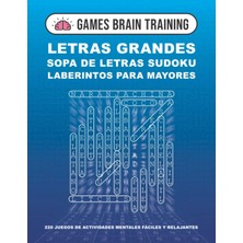 Astraltech Independently Published Games Brain Training Letras Grandes Sopa De Letras Sudoku Laberintos Para M