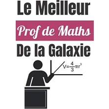 Astraltech Le Meilleur Prof De Maths De La Galaxie: Cadeau Professeur Maths : Un Cadeau Original Pour Son Prof