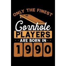 Astraltech Independently Published Cornhole Players Are Born In 1990: Dot Grid Jounal Todo Exercise Book Or Di