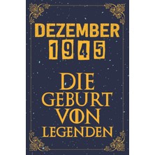 Astraltech Dezember 1945 Die Geburt Von Legenden | 77 Geburtstag: 77. Geburtstag Geschenk Für Mann Und Frau |