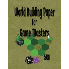 Astraltech Independently Published World Building Paper For Game Masters: Hexagon Graph In 2 Sizes To Meet Dif