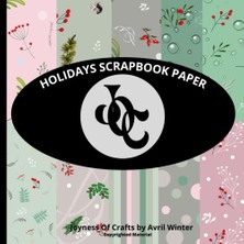 Astraltech Independently Published Holidays Scrapbook Paper: Double-Sided Paper Pad: Decorative Christmas Craf