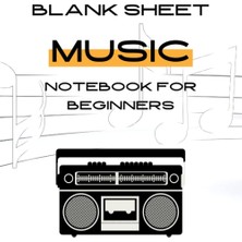 Astraltech Blank Sheet Music Wide Staff Paper For Beginners: Blank Sheet Music For Kids | Wi