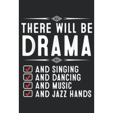 Astraltech Independently Published Funny Musical Drama Theatre Gift Broadway Acting Boys Girls Quote: Daily Pl
