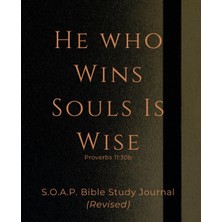 Astraltech He Who Wins Souls Is Wise S.o.a.p Bible Study Journal Revised: Composition Size | 7.5 x 9.25IN