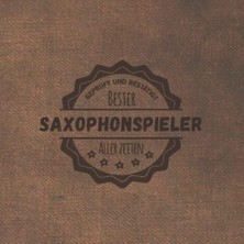 Astraltech Bester Saxophonspieler Aller Zeiten: Notizbuch Inkl. To Do Liste | Das Perfekte Geschenk | Personal