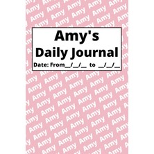 Astraltech Independently Published Personalized Daily Journal - Amy: Pink Cover