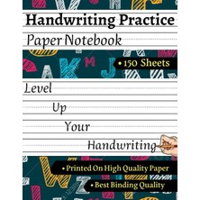 Astraltech Handwriting Practice Paper Bumpers: Handwriting Practice Paper With Dotted Lines For Abc Kids - 150