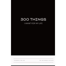 Astraltech Independently Published 300 Things I Want For My Life - Black Cover - 4x6 Paperback - 40 Pages - Ma