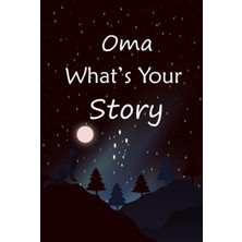 Astraltech Oma What's Your Story: The Gift Helps Your Oma To Tell Her Stories About Life; Guided Question Jour