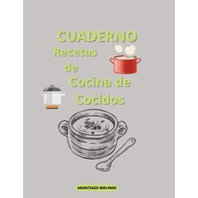 Astraltech Independently Published Cuaderno Recetas De Cocina De Cocidos (Spanish Edition)