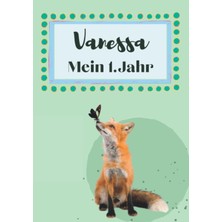 Astraltech Vanessa- Mein Erstes Jahr: Supersüßes Babyalbum Personalisiert Für Vanessa. Mit Total Schnuckeligen