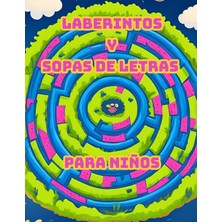 Astraltech Independently Published Laberintos Y Sopas De Letras Para Niños