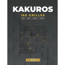 Astraltech Kakuros - Jeu De Logique Et Casse-Tête Pour Adultes: 160 Grilles | 5x5 9x8 13X13 15X15 | (French Ed