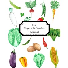 Astraltech My Vegetable Garden Journal: Monthly Planner And Log Book For 3years,gardening Organizer And Layout