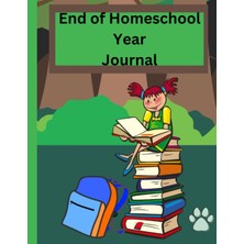 Astraltech Independently Published End Of Homeschool Year Journal