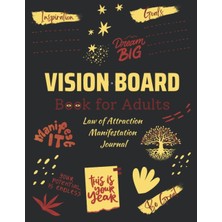 Astraltech Independently Published Vision Board Book For Adults: Law Of Attraction Manifestation Journal