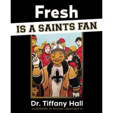 Astraltech Fresh Is A Saints Fan