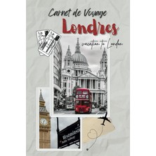 Astraltech Independently Published Carnet De Voyage Londres: Cahier De Vacances Pour Filles Garçons Enfants |