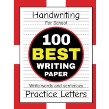 Astraltech Handwriting For School: Practice Paper For Kids | 100-PAGE Dotted Line Notebook: 100 Best Writing P
