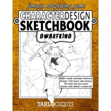 Astraltech Independently Published Fantasy Role Playing Games Character Design Sketchbook: Dwarfkind: Includes