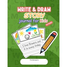 Astraltech Independently Published Kindergarten Write And Draw Journal: Handwriting Practice Paper For Kids Wi