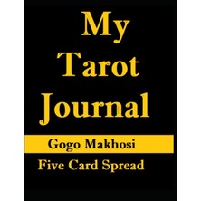 Astraltech My Tarot Journal: Five Card Spread