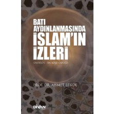Divan Kitap Batı Aydınlanmasında Islam’ın Izleri