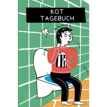 Astraltech Independently Published Kot Tagebuch | Lustiges Gästebuch Für Deine Toiletten Besucher | Zum Ankreu