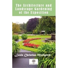 Platanus Publishing The Architecture And Landscape Gardening Of The Exposition
